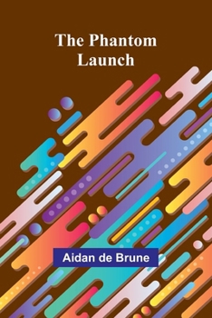 Paperback The Phantom Launch Book