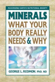 Paperback Minerals: What Your Body Really Needs & Why Book