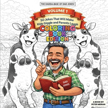 Paperback The Dadda Base Of Dad Jokes Volume 1: Coloring Book Edition Book