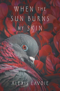 Paperback When the Sun Burns My Skin Book