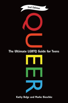 Paperback Queer, 2nd Edition: The Ultimate LGBTQ Guide for Teens Book