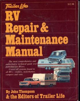 Paperback Trailer life's RV repair & maintenance manual Book
