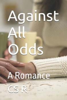 Paperback Against All Odds: A Romance Book