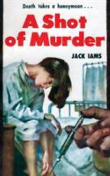 Paperback A Shot of Murder Book