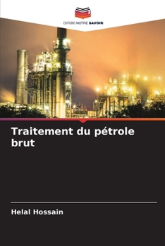 Paperback Traitement du pétrole brut [French] Book