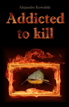 Paperback Addicted to kill Book