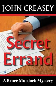 Secret Errand - Book #1 of the Bruce Murdoch