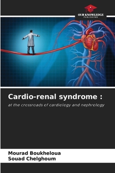 Kardio-renales Syndrom :: an der Schnittstelle von Kardiologie und Nephrologie