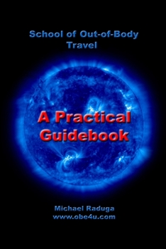 Paperback School of Out-of-Body Travel Book