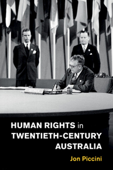 Paperback Human Rights in Twentieth-Century Australia Book
