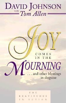 Paperback Joy Comes in the Mourning Book