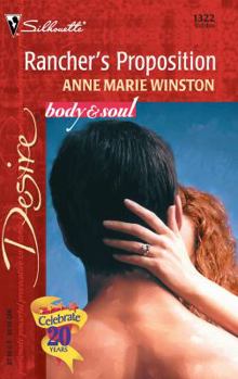 Mass Market Paperback Rancher's Proposition (Body & Soul) Book