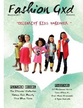 Paperback Fashion Gxd Magazine: The Celebrity Kid Takeover Book