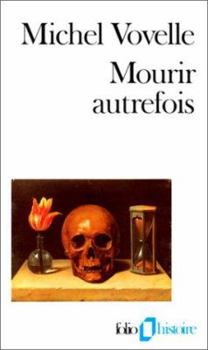 Paperback Mourir Autrefois [French] Book