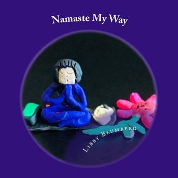 Paperback Namaste My Way Book