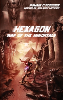 Paperback Hexagon: War of the Immortals Book