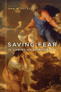 Hardcover Saving Fear in Christian Spirituality Book