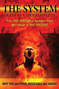 Paperback The System: Death by a Thousand Cuts Book