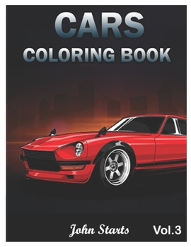 Paperback Cars Coloring Book: Muscle cars coloring book for Men and Women 40 Car Designs Coloring Pages (Volume 3) Book