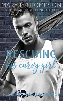 Rescuing His Curvy Girl
