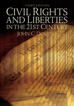 Paperback Civil Rights & Liberties in the 21st Century Book