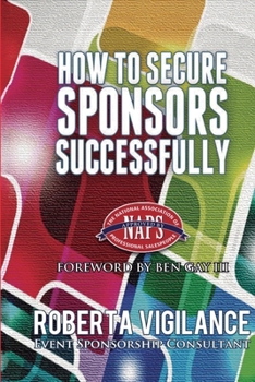 Paperback How To Secure Sponsors Successfully Book