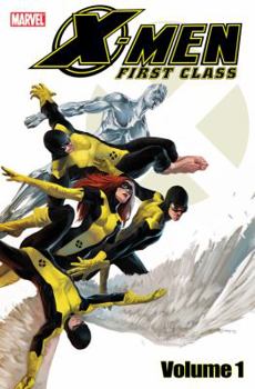 Paperback X-Men: First Class, Volume 1 Book