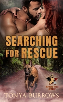 Searching for Rescue - Book #1 of the Redwood Coast Rescue