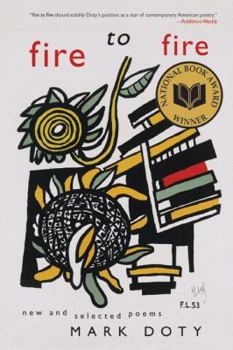 Paperback Fire to Fire: New and Selected Poems Book