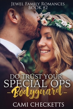 Paperback Do Trust Your Special Ops Bodyguard Book