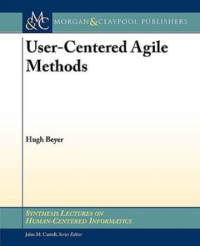 Paperback User-Centered Agile Methods Book