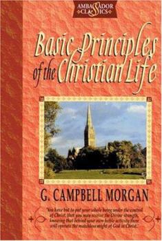 Paperback Basic Principles of the Christian Life Book