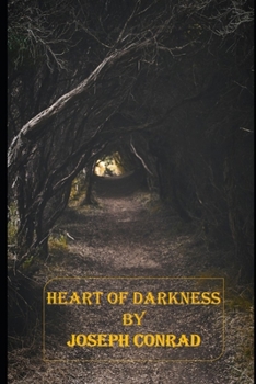 Paperback Heart Of Darkness (Annotated) Critical Edition Literary Novel Book