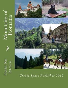 Paperback Mountains of Romania: 2012 Book
