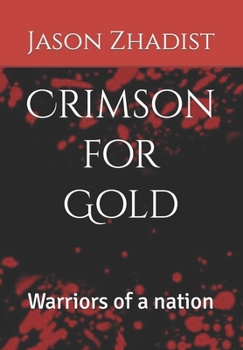 Crimson for Gold