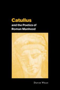 Paperback Catullus & the Poetics of Roma Book