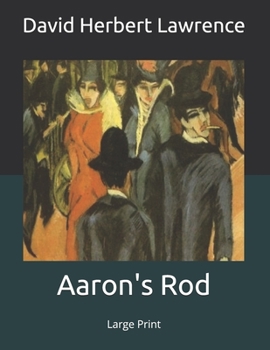 Aaron's Rod: Large Print
