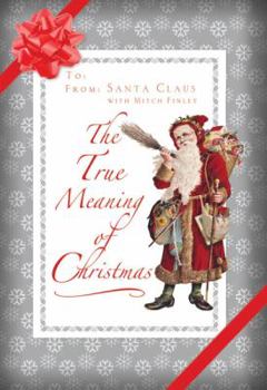 Hardcover The True Meaning of Christmas Book