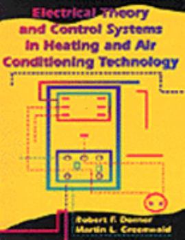 Hardcover Electrical Theory and Control Systems in Heating and Air-Conditioning Technology Book