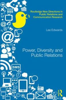 Hardcover Power, Diversity and Public Relations Book