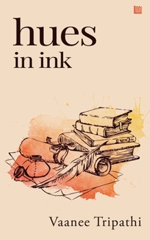 Paperback Hues in Ink Book
