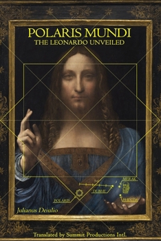 Paperback Polaris Mundi: The Leonardo Unveiled Book