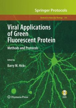 Hardcover Viral Applications of Green Fluorescent Protein: Methods and Protocols [With CDROM] Book