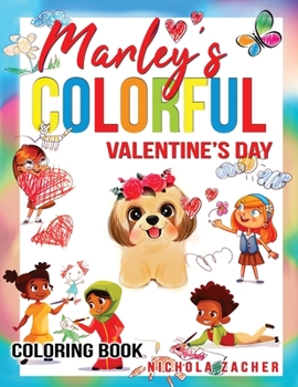 Paperback Marley's Colorful Valentine's Day Book