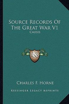 Paperback Source Records Of The Great War V1: Causes Book