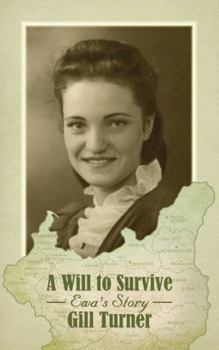 Paperback A Will to Survive: Ewa's Story Book