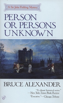 Person or Persons Unknown - Book #4 of the Sir John Fielding