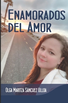 Paperback Enamorados del Amor [Spanish] Book