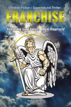 Hardcover Franchise: Trusting God First . . . Then Yourself Book