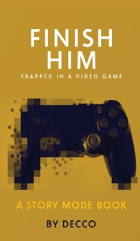 Hardcover Finish Him Book